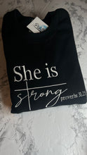 Load image into Gallery viewer, She is strong crewneck
